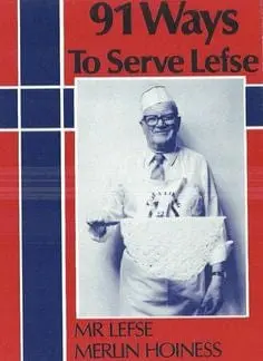 Bethany Housewares "91 Ways To Serve Lefse" Recipe Book  *Price Includes Standard Shipping 1